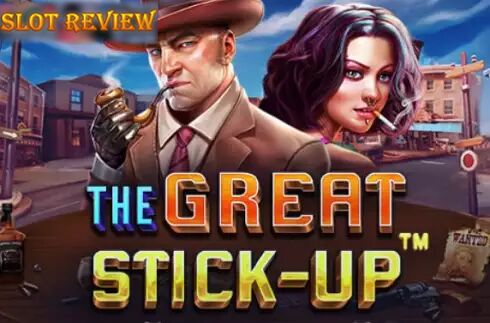 The Great Stick-Up Slot Review